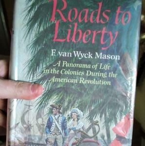 1968 Roads to Liberty Hardcover Library Book